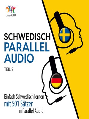 cover image of Einfach Schwedisch lernen mit 501 Sätzen in Parallel Audio, Teil 2